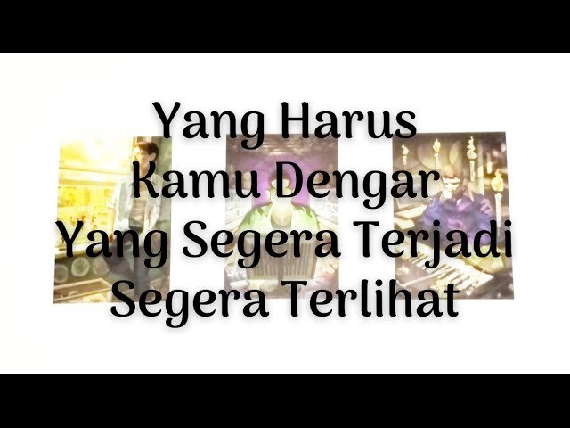 No momento, você está visualizando 💙 Yang Harus Kamu Dengar Yang Segera Terjadi, Segera Terlihat ✨ (Pilih Kartu)