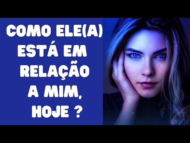 Leia mais sobre o artigo (Atualizado) COMO ESTÁ A MENTE E O CORAÇÃO DELE (A) EM RELAÇÃO A MIM, HOJE?