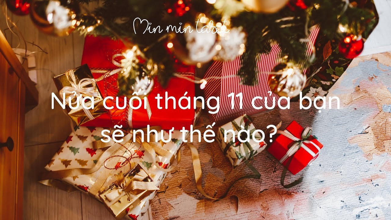 Leia mais sobre o artigo CHỌN 1 TỤ BÀI: NỬA CUỐI THÁNG 11 CỦA BẠN SẼ NHƯ THẾ NÀO ?