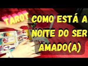 Leia mais sobre o artigo ✨COMO ESTÁ A NOITE DO SER AMADO(A) TAROT? O Q ESTÁ FAZENDO,  CABEÇA E CORAÇÃO POR VC AGORA ORÁCULOS