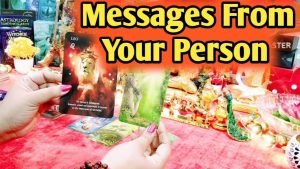 Leia mais sobre o artigo Message From Your Person 🌟☯️🌟 All Signs Collective Timeless Tarot Reading 🌈