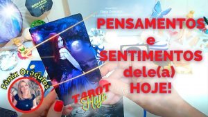 Leia mais sobre o artigo 😍PENSAMENTOS E SENTIMENTOS DELE(A) EM RELAÇÃO A VOCÊ HOJE! O QUE QUER LHE DIZER HOJE?🔮Tarot Responde
