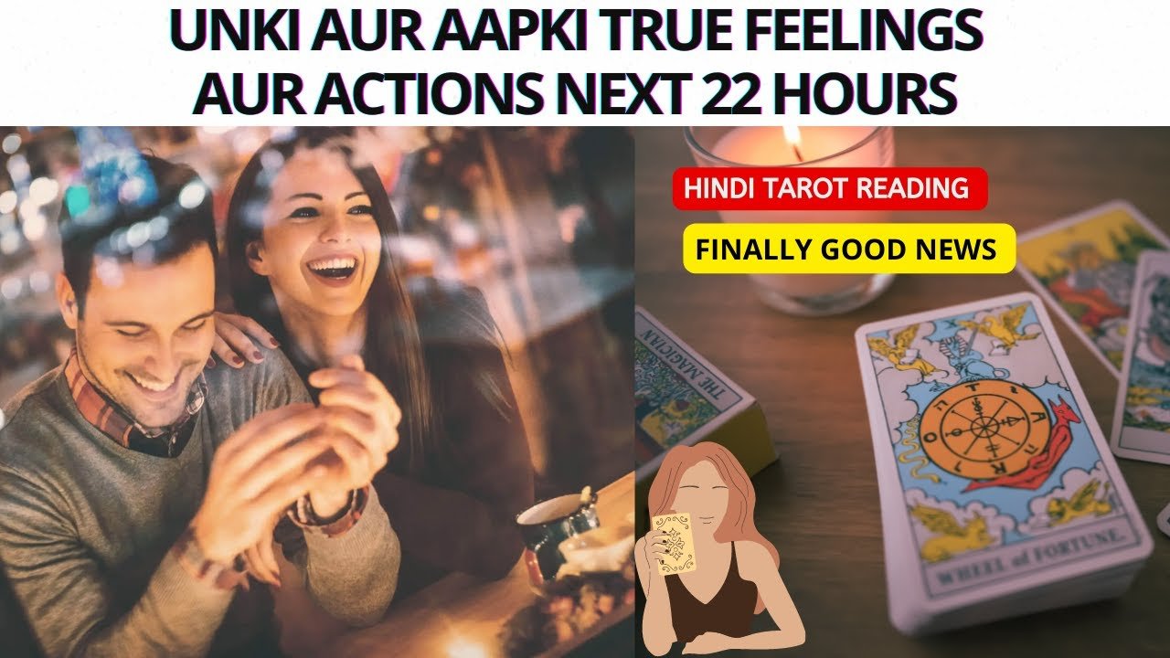 No momento, você está visualizando ❤️UNKI AUR AAPKI TRUE FEELINGS AUR ACTIONS NEXT 22 HOURS | HINDI TAROT READING❤️ Timeless