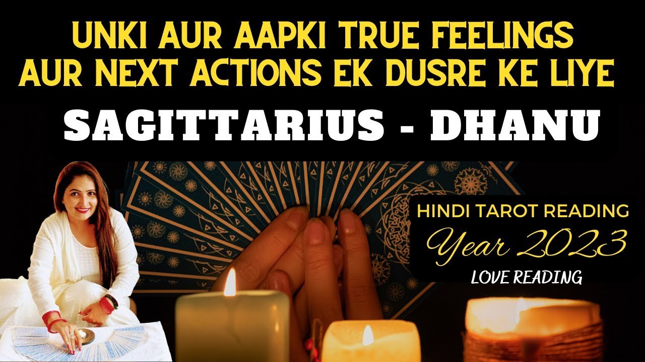 Leia mais sobre o artigo ❤️UNKI AUR AAPKI TRUE FEELINGS AUR ACTIONS SAAL 2023 MAIN | SAGITTARIUS – DHANU | HINDI TAROT