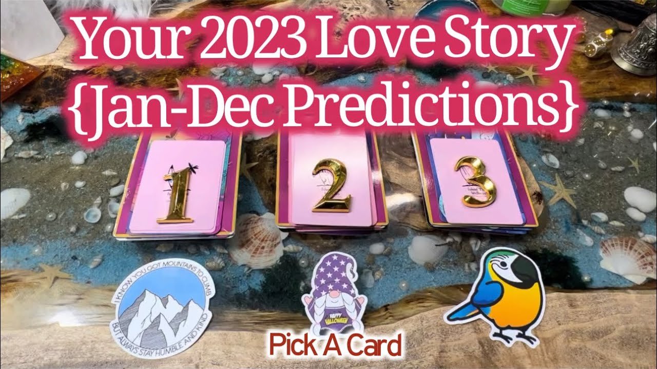 No momento, você está visualizando Your 2023 Love Story {Jan-Dec Predictions} ❤️Pick A Card🧡💛💚💙💜🤎🖤🤍❤️‍🔥💘
