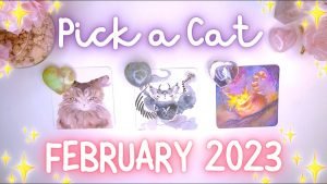 Leia mais sobre o artigo 💖🔮 FEBRUARY 2023 Messages & Predictions 🔮💖 Detailed Pick a Card Tarot Reading ✨