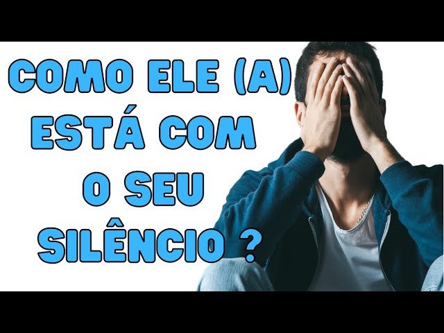 Leia mais sobre o artigo 🤔Como ele (a) está com meu silêncio, meu afastamento? O que está pensando e sentindo?