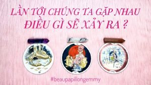 Leia mais sobre o artigo ĐIỀU GÌ SẼ XẢY RA NẾU CHÚNG TA GẶP NHAU? 🌝✨Tarot 2023🧘🏻‍♀️ WHAT WILL HAPPENED NEXT TIME WE MEET?