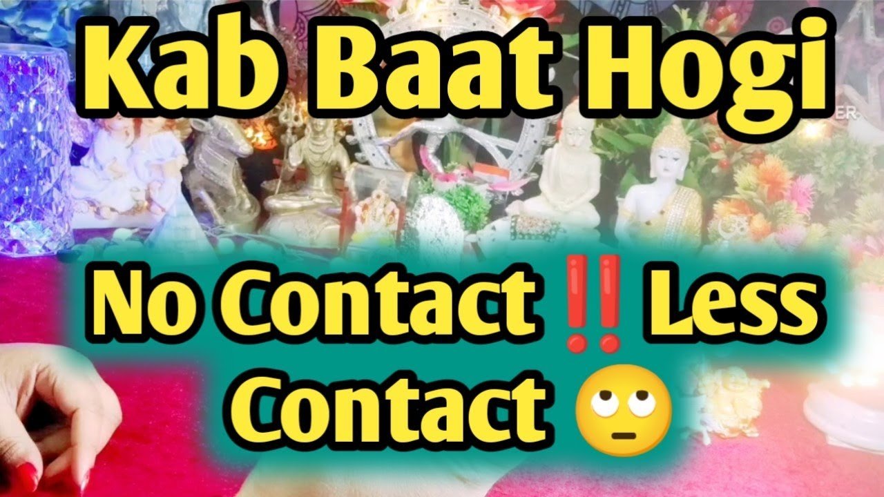 Leia mais sobre o artigo ‼️No Contact‼️Block/Less Communication 😟 Kab Tak Baat Hogi 🤔 Timeless Tarot