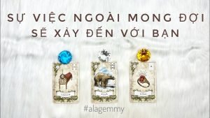 Leia mais sobre o artigo SỰ VIỆC NGOÀI MONG ĐỢI SẮP XẢY ĐẾN VỚI BẠN ✨💎Tarot 2023☘️