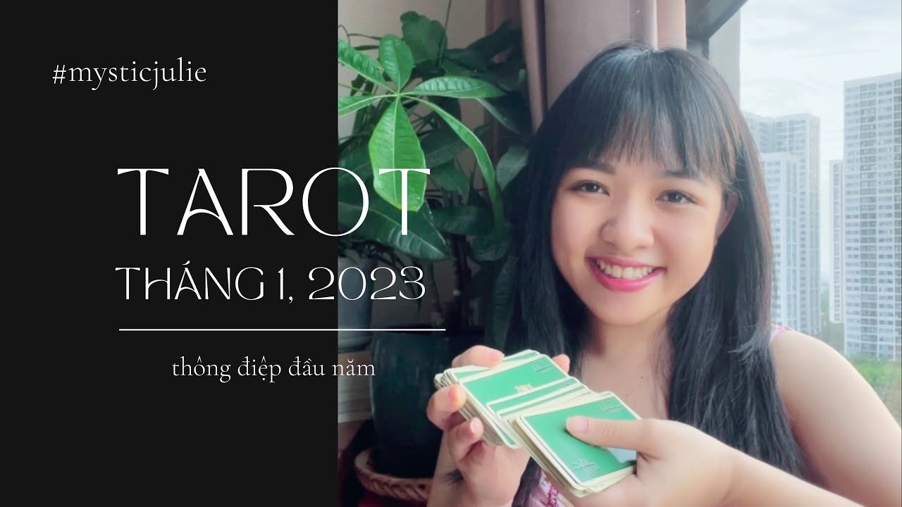 Leia mais sobre o artigo Tarot Tháng 1, 2023: thông điệp giúp bạn bắt đầu năm mới tốt lành 🍀🌌 Mystic Julie