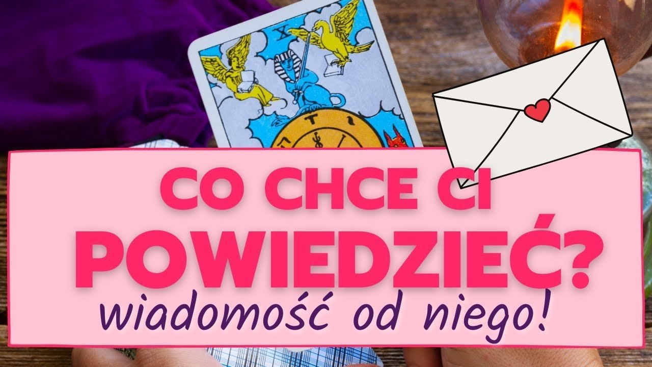 Leia mais sobre o artigo CO ON CHCE CI POWIEDZIEĆ? 🙄💌‼ TAROT MIŁOSNY 🔮 WYBIERZ KARTĘ ➕ TAROT NA ŻYWO⭐ PYTANIA SĄ PŁATNE
