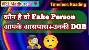 Leia mais sobre o artigo 👤Kon Hai Wo Fake Person Apke Aaspaas+Their DOB🔢#️⃣|Hindi Tarot Card Reading🤔|Timeless Reading🤖