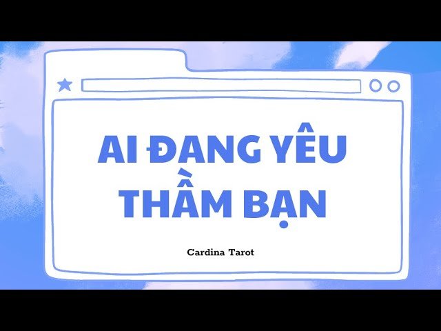 No momento, você está visualizando #Tarot : AI ĐANG YÊU THẦM BẠN💚🪄🧝🏻‍♀️