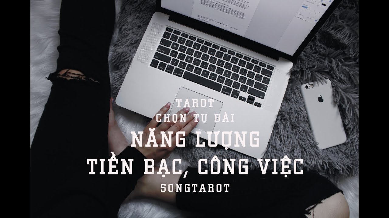 No momento, você está visualizando tarot: chọn tụ bài: năng lượng tiền bạc, công việc