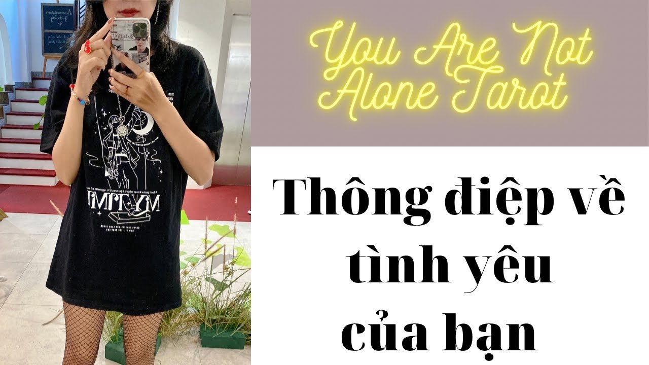 No momento, você está visualizando ✨✨Tarot: Thông điệp về tình yêu của bạn? You are not alone tarot