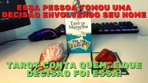 Leia mais sobre o artigo 🔮ESSA PESSOA VAI TOMAR UMA DECISÃO ENVOLVENDO SEU NOME! TAROT CONTA TUDO!🔮