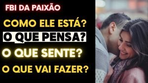 Leia mais sobre o artigo INVESTIGAÇÃO COMPLETA SOBRE O SER AMADO: DESCUBRA AGORA DE FATO O QUE ELE PENSA, SENTE E DESEJA