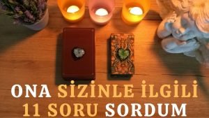 Leia mais sobre o artigo Ona Seninle İlgili 11 Soru Sordum ♥️ Senle ilgili düşünceleri ve hisleri neler? 🧚🏻‍♀️