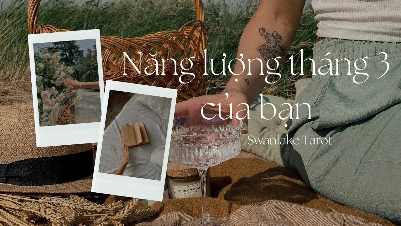 Leia mais sobre o artigo Tháng 3 của bạn sẽ như thế nào? || Swanlake Tarot