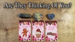 Leia mais sobre o artigo 🤭💭 Are They Thinking Of You? 💕 What Are They Think About? Pick A  Card