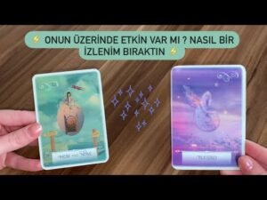 Leia mais sobre o artigo ⚡️ ONUN ÜZERİNDE ETKİN VAR MI ? NASIL BİR İZLENİM BIRAKTIN ⚡️