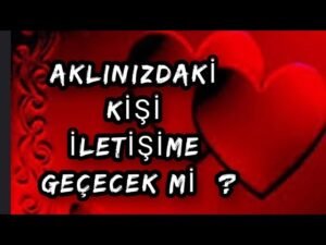 Leia mais sobre o artigo AKLIMDAKİ KİŞİ İLETİŞİME GEÇECEK Mİ ? #tarot #tarotfalı #erildişil #benidüşünüyormu #yasakaşk