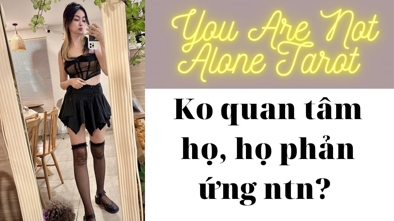 No momento, você está visualizando ✨🌤️Tarot: Bạn không còn quan tâm, họ phản ứng như thế nào? You are not alone tarot