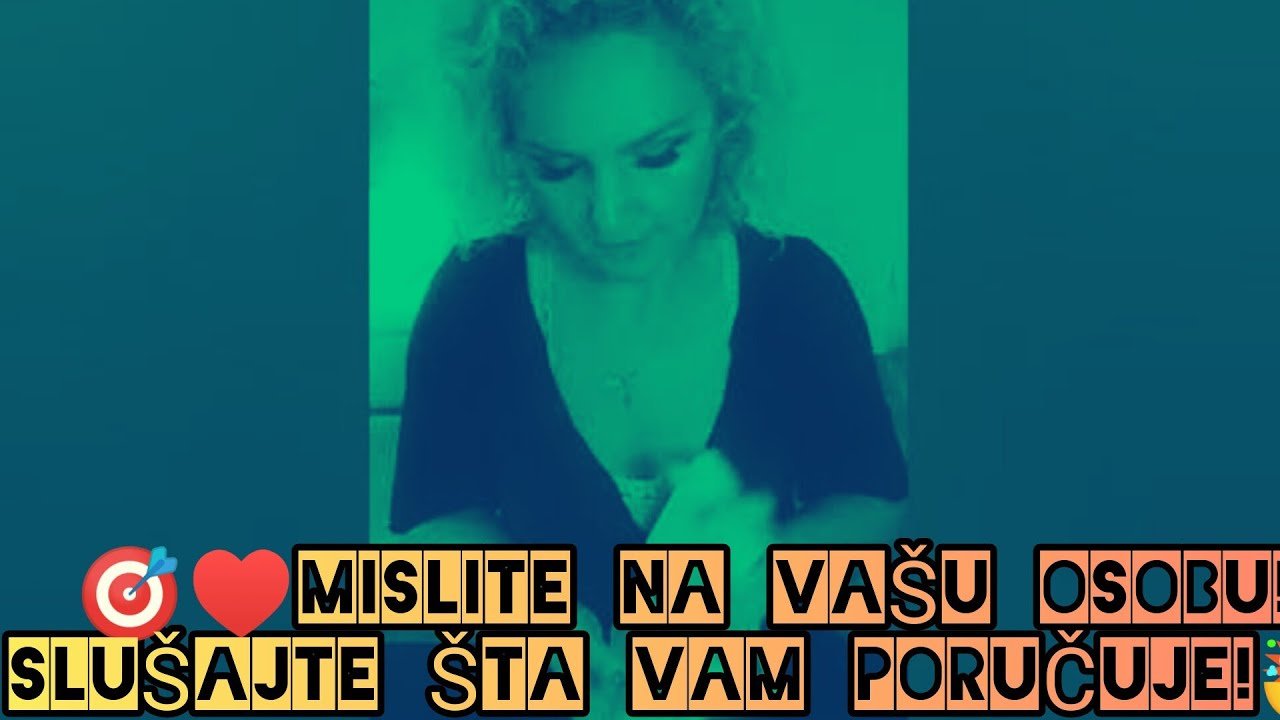 Leia mais sobre o artigo 🎯♥️MISLITE NA VAŠU OSOBU! I SLUŠAJTE ŠTA VAM PORUČUJE!🤯♥️
