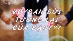 Leia mais sobre o artigo Tarot: Chọn 1 tụ bài – Người cùng bạn đi qua giông bão. Vợ/ bạn đời tương lai của bạn???