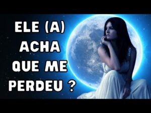 Leia mais sobre o artigo Tarot – ELE (A) ACHA QUE ME PERDEU? Por que? Vai tomar alguma atitude? Qual ?