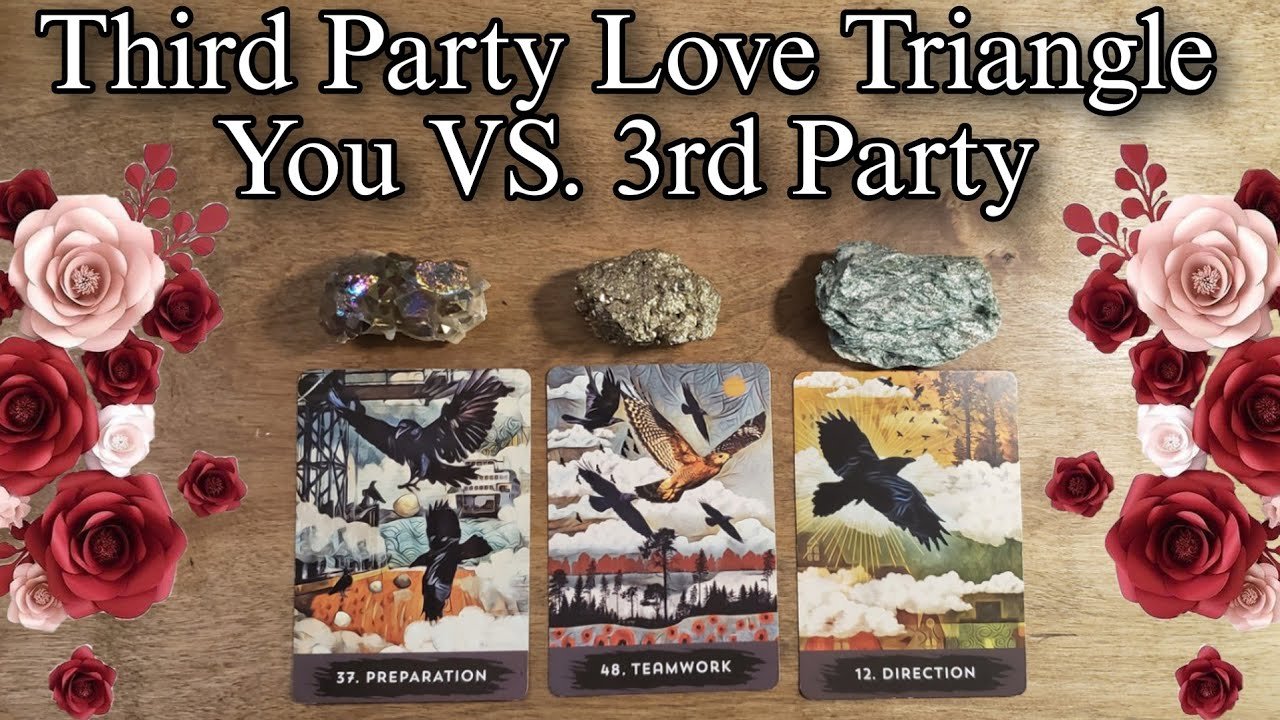 No momento, você está visualizando 💋🔥 Third Party Love Triangle 🔥⚖ YOU VS. Third Party 💋👥🗣 Pick A Card Reading