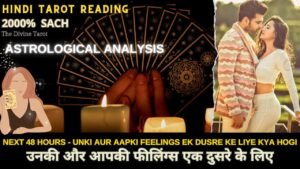 Leia mais sobre o artigo ❤️AAP DONO KE BICH AGLE 48 GHANTE KYA HOGA – HIS / HER CURRENT FEELINGS |  HINDI TAROT READING