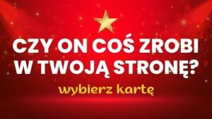 Leia mais sobre o artigo ❤️CZY ON COŚ ZROBI? ❤️ WYBIERZ KARTĘ ➕ TAROT NA ŻYWO⭐ PYTANIA SĄ PŁATNE