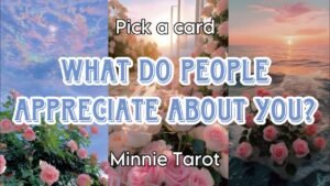 Leia mais sobre o artigo 😍🙆‍♀️💝👍🏻 Mọi người đánh giá cao về điều XỊN XÒ gì ở nơi bạn? 🤔🤭😮| Minnie Tarot