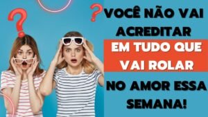 Leia mais sobre o artigo TAROT TRAZ REVELAÇÕES IMPORTANTES SOBRE SUA VIDA AFETIVA QUE ACONTECERÃO NESSA SEMANA. PREPARE-SE!