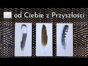 Leia mais sobre o artigo Wiadomość od Ciebie z Przyszłości #tarot #wybierzkarte #bezterminowe