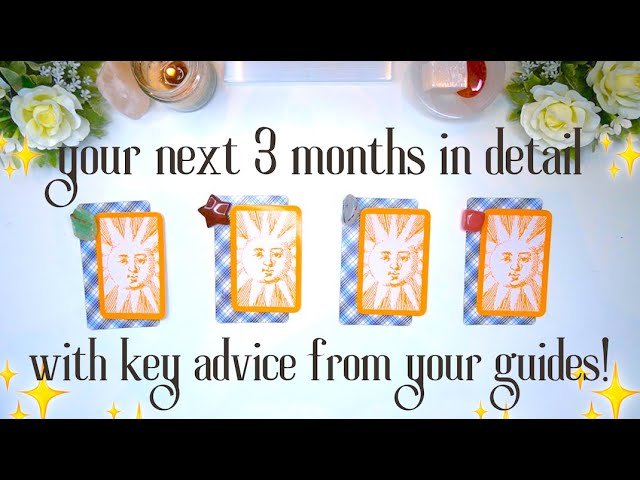 No momento, você está visualizando Your Next 3 Months In Detail 🌞💠🪟 Pick a Card Tarot Reading ✨