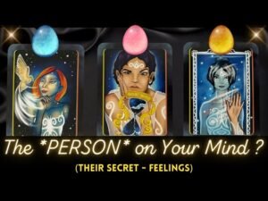 Leia mais sobre o artigo 🤔 The *PERSON* on Your Mind & Their (Secret – Feelings) 🤫 💯  🎯 Tarot Psychic Reading! 🦋 Pick a Card