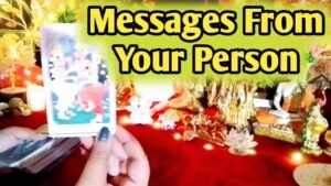 Leia mais sobre o artigo Current Feelings 🌹🥰 Messages From Your Person 🧿💬 Timeless Tarot🌈