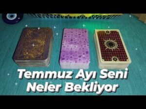 Leia mais sobre o artigo (Deste Seç)💙🧿 Temmuz Ayı Enerjileri 💙🧿
