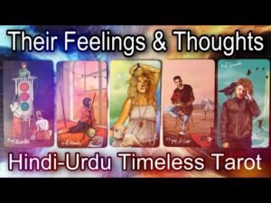 Leia mais sobre o artigo Hindi-Urdu 💚 Quick energy update 💜 Their Feelings & Thoughts 💛 Timeless Tarot 🧡