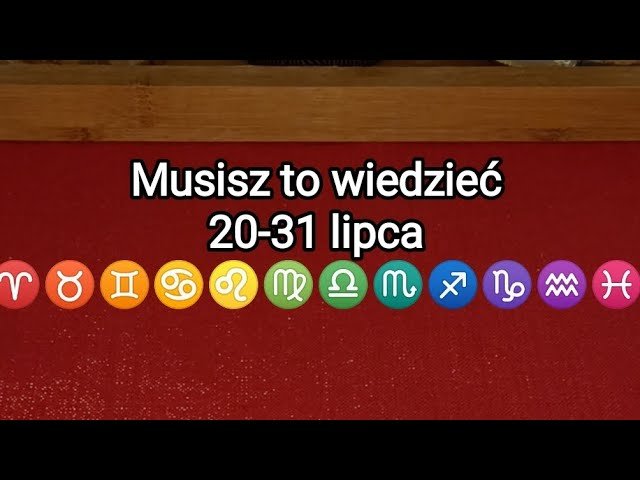 No momento, você está visualizando Musisz to wiedzieć 20- 31 lipiec Wszystkie znaki zodiaku Tarot Wróżba Horoskop 🌌