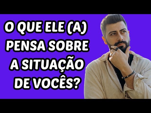 No momento, você está visualizando #tarot 🔮O que ele (a) pensa sobre a situação de vocês?