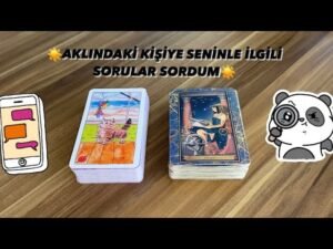 Leia mais sobre o artigo ☀️ AKLINDAKİ KİŞİYE SENİNLE İLGİLİ SORULAR SORDUM ☀️