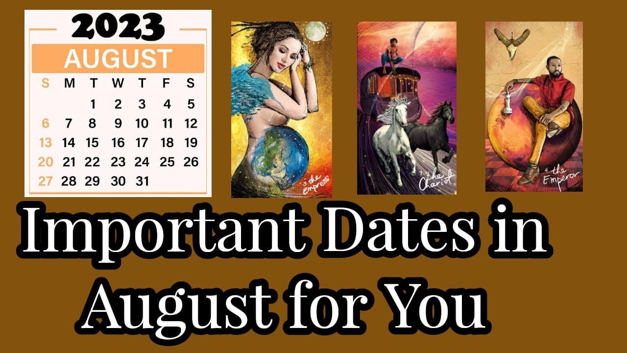 No momento, você está visualizando August 2023 mein apki Lucky Dates | Important Dates for You in August 2023 – Tarot Card Reading 🌞🌞