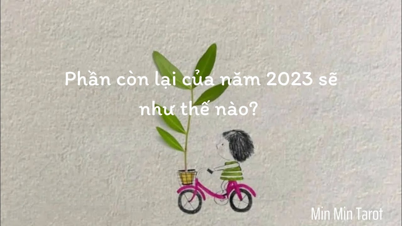 No momento, você está visualizando CHỌN 1 TỤ BÀI: PHẦN CÒN LẠI CỦA NĂM 2023 SẼ NHƯ THẾ NÀO?