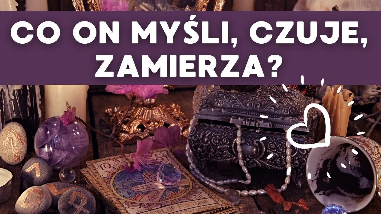 No momento, você está visualizando CO ON MYŚLI, CZUJE, ZAMIERZA? 😲😛😖 TAROT MIŁOSNY ➕ TAROT NA ŻYWO⭐ PYTANIA SĄ PŁATNE