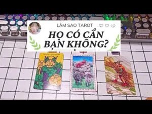 Leia mais sobre o artigo HỌ CÓ CẦN BẠN KHÔNG? LÂM SAO TAROT  #tarot #love  @LAMSAOTAROT