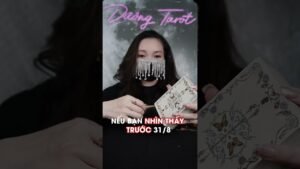 Leia mais sobre o artigo Nếu bạn nhìn thấy trước 31/8 #tarot #thongdiep #duongtarot #duongtarotofficial #tarotreels